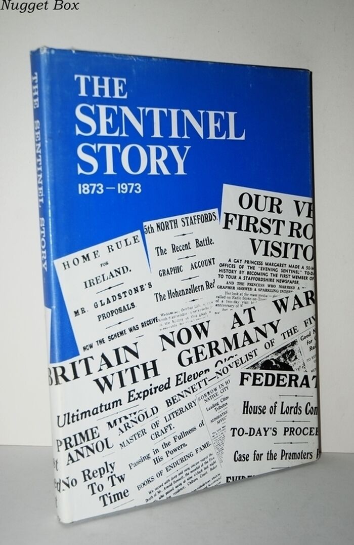 THE SENTINEL STORY 1873-1973. Image