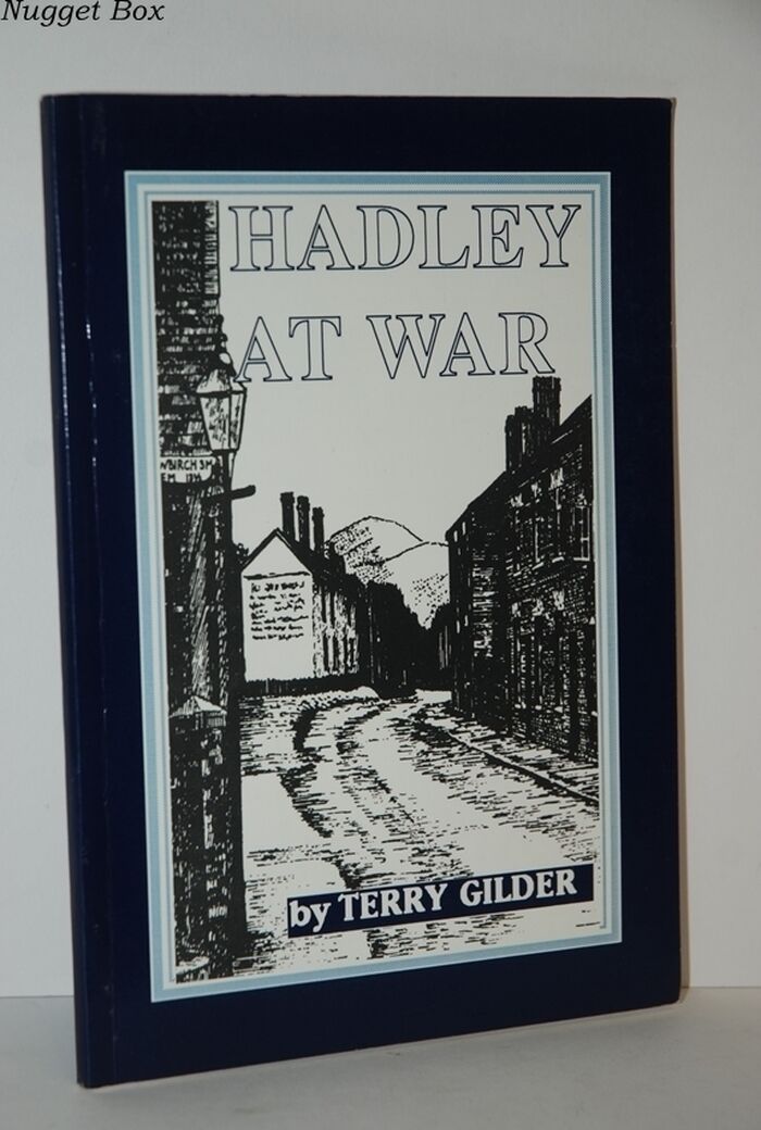 Hadley At War and Other East Shropshire Memories Image
