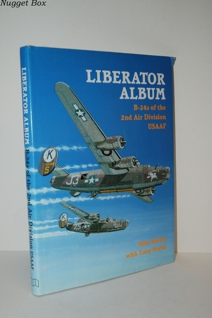 Liberator Album B-24S of the 2Nd Air Division Usaaf Image