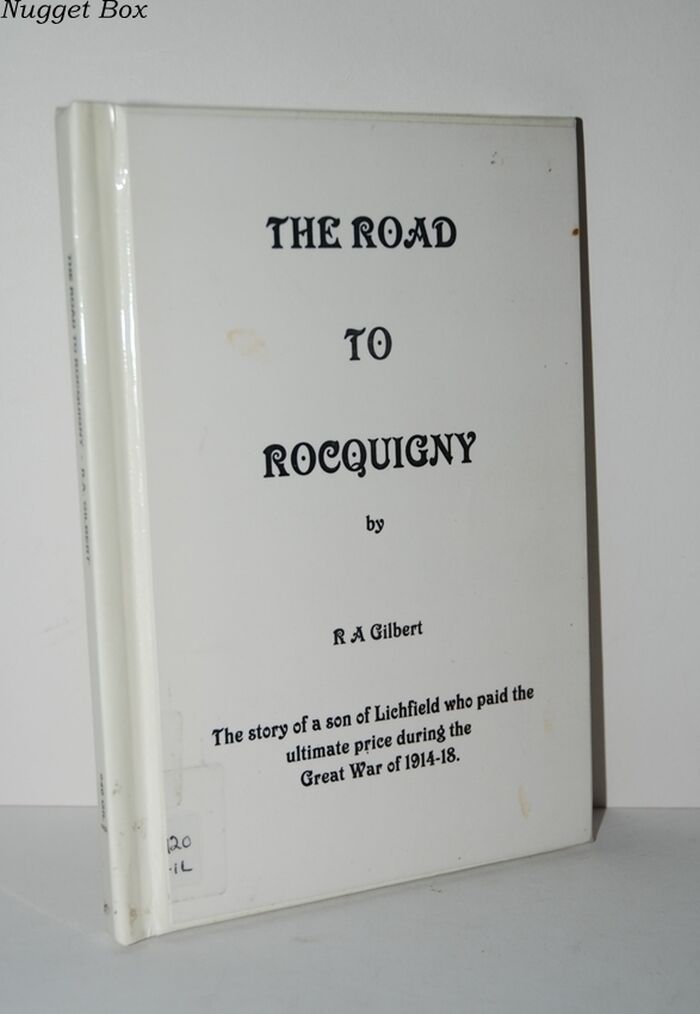 The Road to Rocquigny Story of a Son of Lichfield Who Paid the Ultimate Image