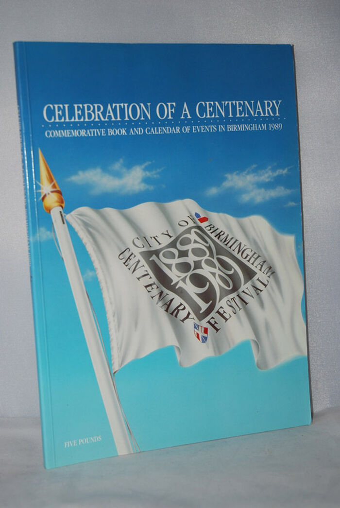 Celebration of a Centenary (Commemorative Book and Calendar of Events in Image