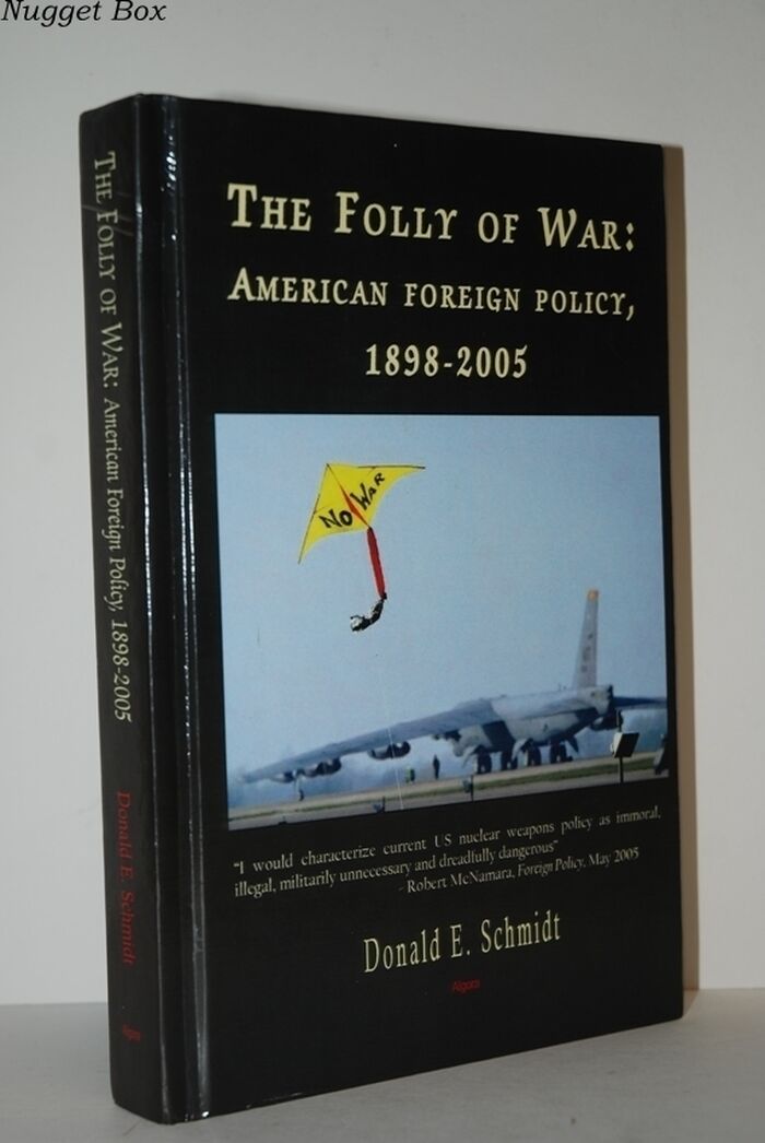 The Folly of War: American Foreign Policy, 1898-2005 Image