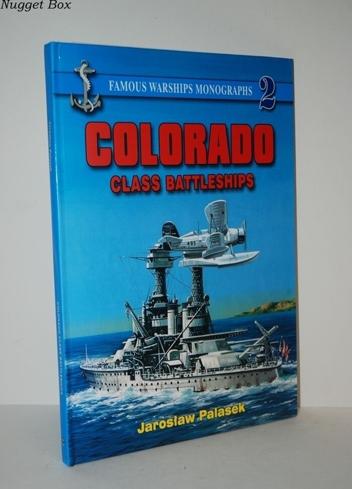 Colorado Class Battleships Famous Warships Monographs Image