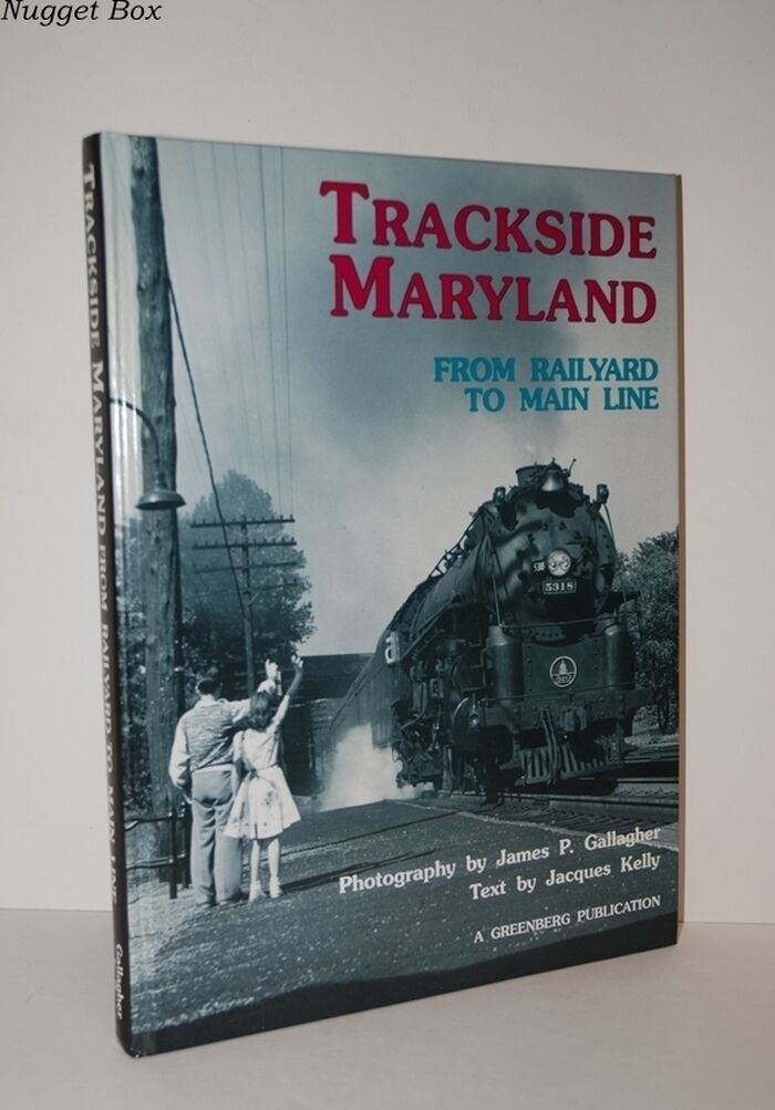 Trackside Maryland From Railyard to Main Line Image