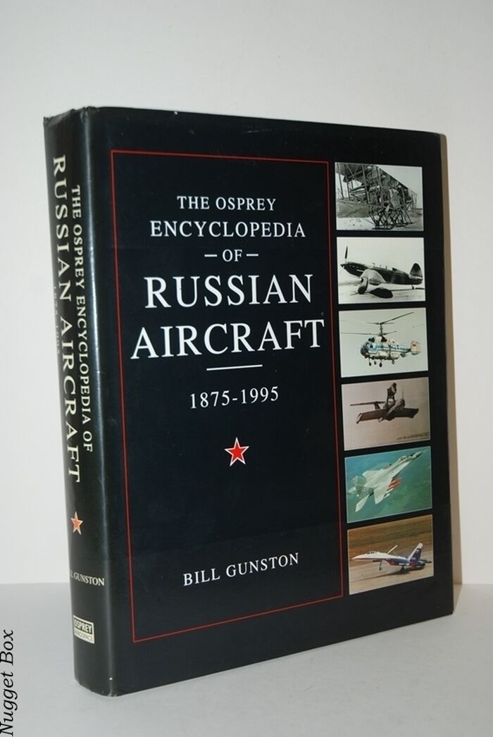 The Osprey Encyclopedia of Russian Aircraft 1875-1995 Image