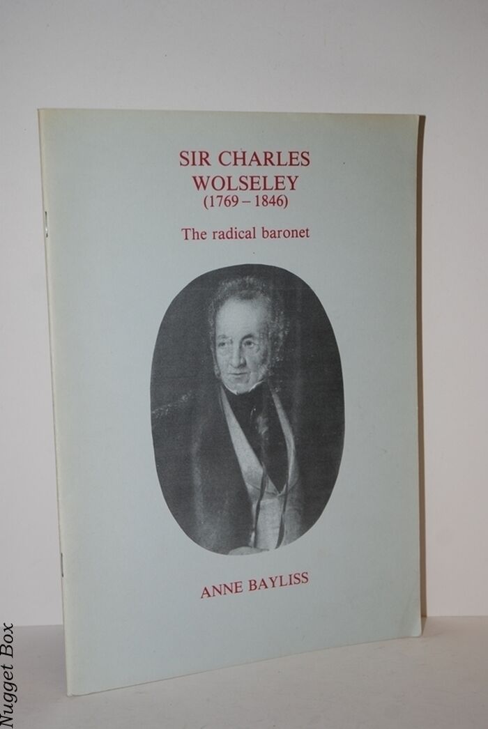 Sir Charles Wolseley The Radical Baronet Image