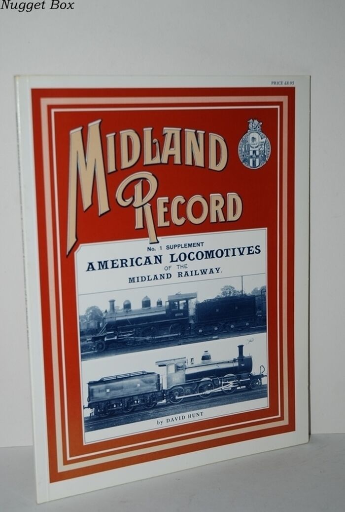 Midland Record Special No. 1 Supplement American Locomotives of the Image