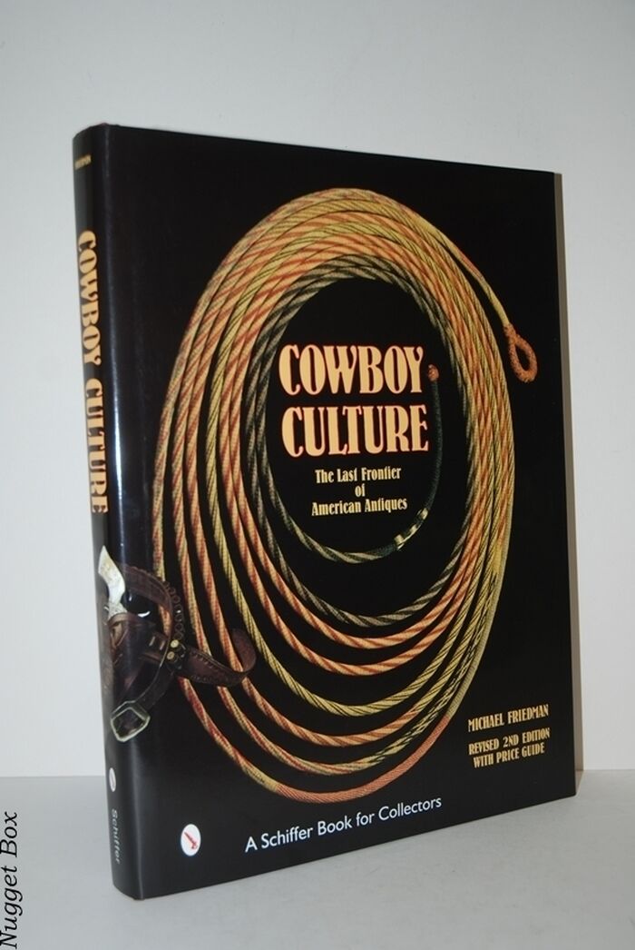 COWBOY CULTURE The Last Frontier of American Antiques Image