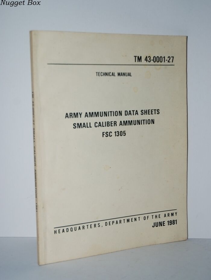 Technical Manual Army Ammunition Data Sheets Small Caliber Ammunition FSC Image
