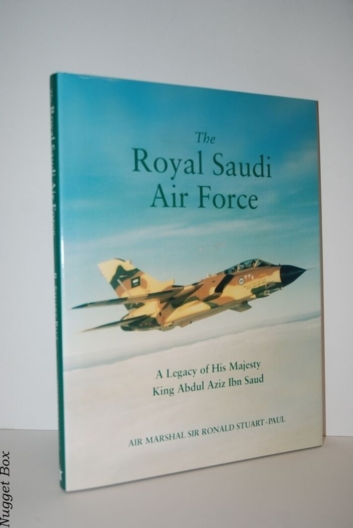 The Royal Saudi Air Force A Legacy of His Majesty King Abdul Aziz Ibn Saud Image