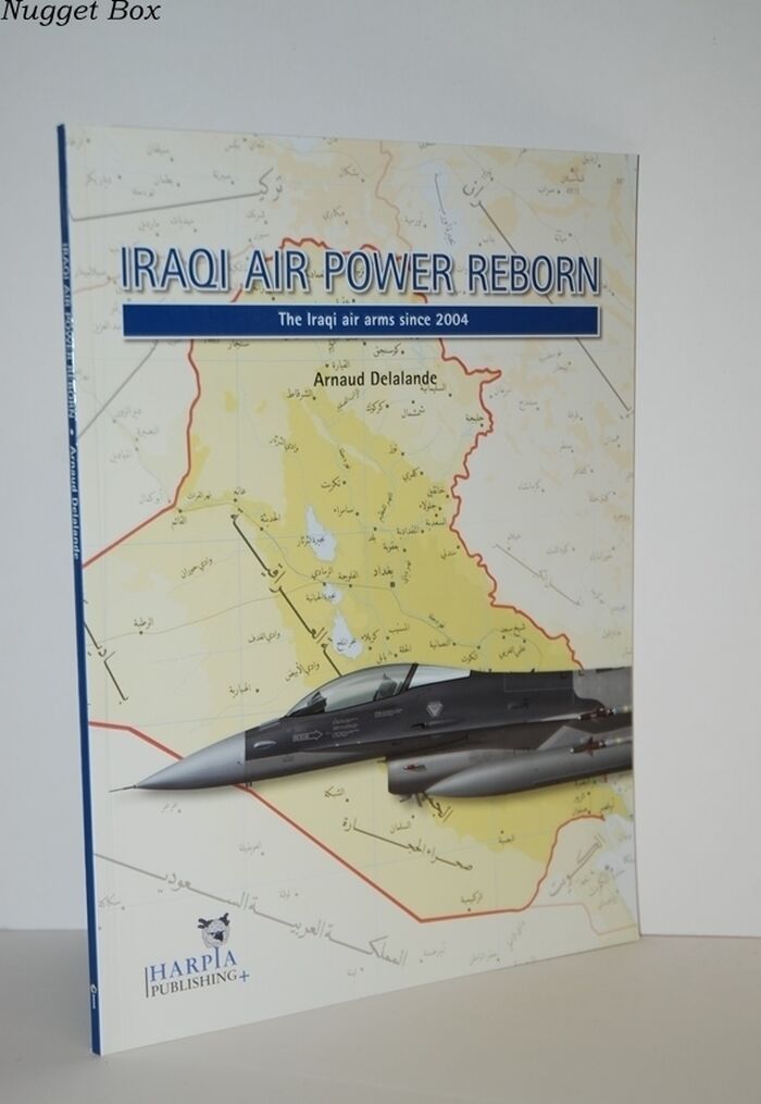 Iraqi Air Power Reborn The Iraqi Air Arms Since 2004 Image