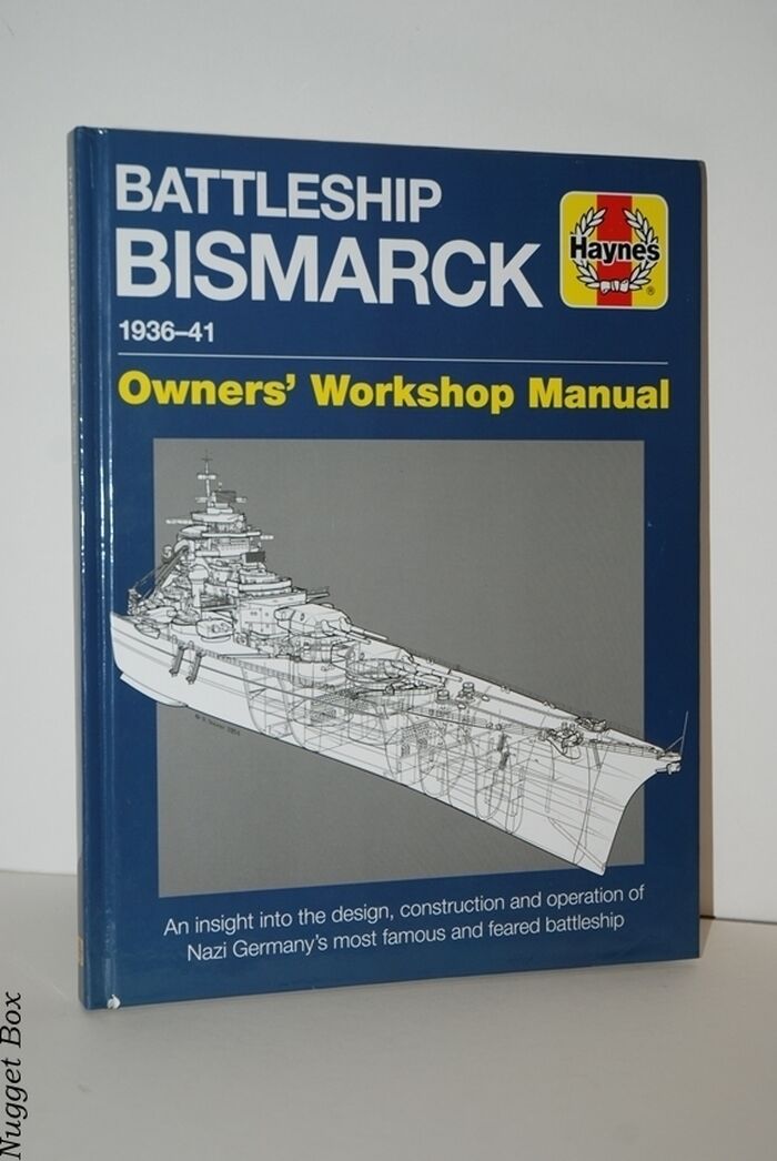 Battleship Bismarck Manual Nazi Germany's Most Famous and Feared Image
