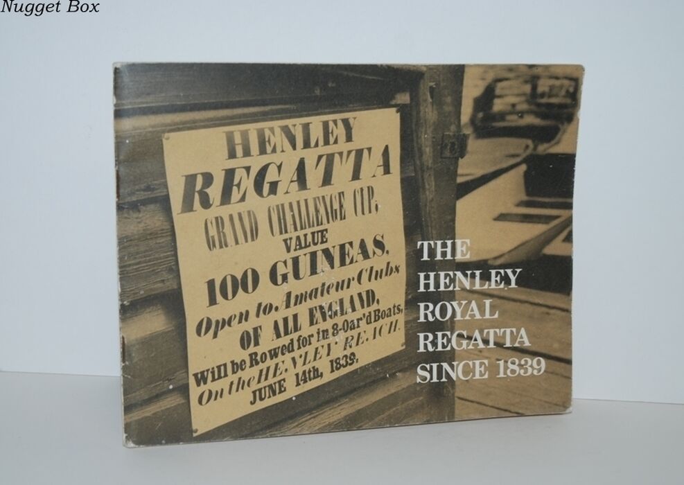 The Henley Royal Regatta Since 1839 A Pictorial Review with Text Image