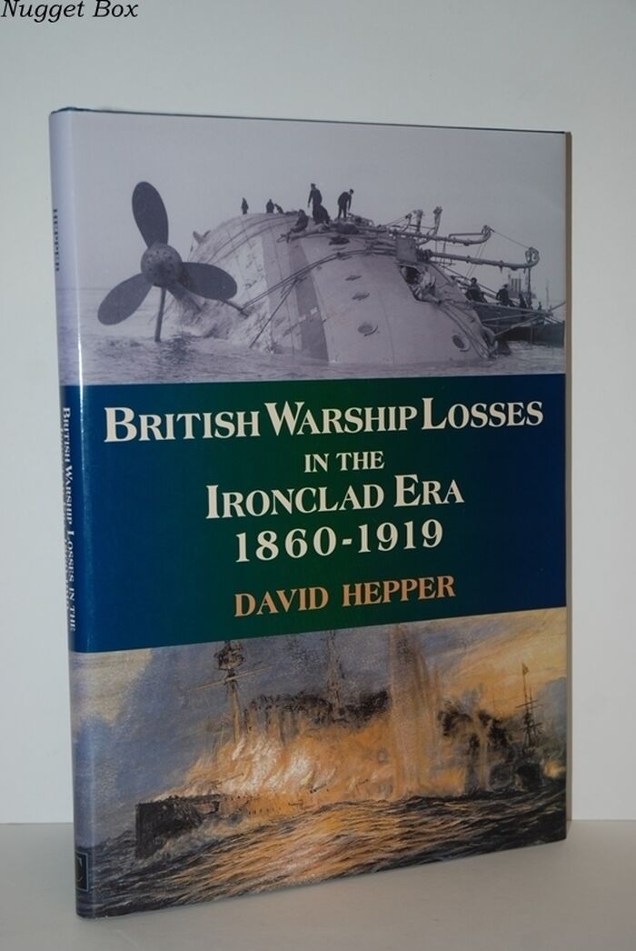 British Warship Losses in the Ironclad Era 1860-1919 Image