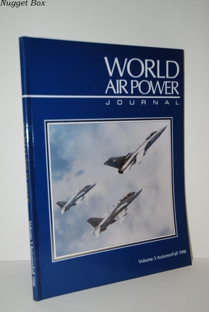 World Air Power Journal, Vol. 3, Autumn/Fall 1990 Image