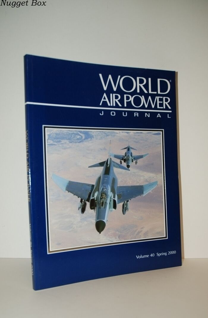 World Air Power Journal, Vol. 40, Spring 2000 Image
