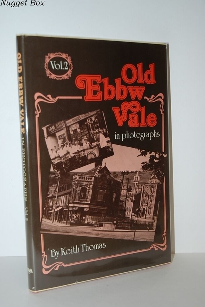 Old Ebbw Vale in Photographs Vol. 2. Image