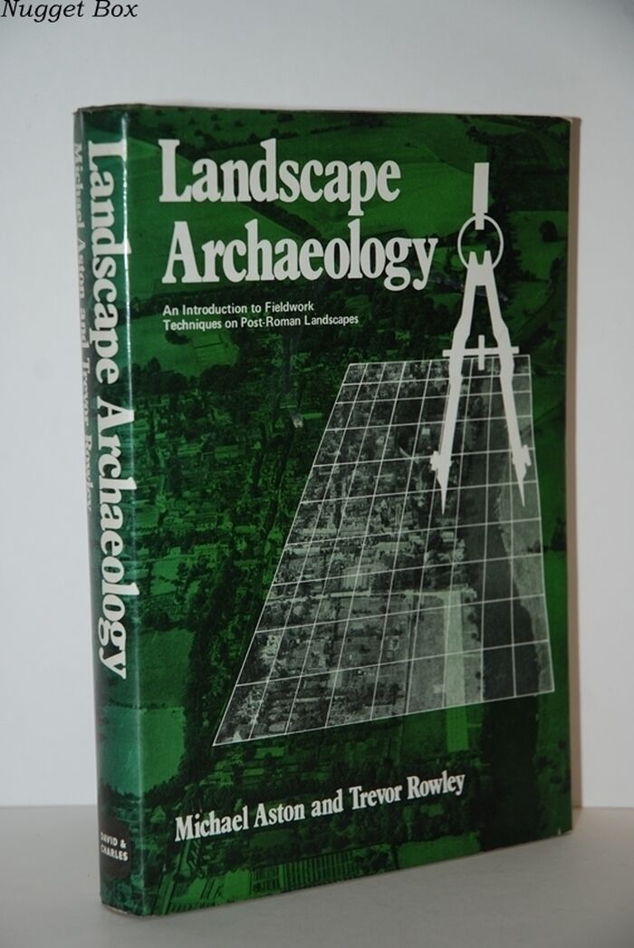 Landscape Archaeology An Introduction to Fieldwork Techniques on Image