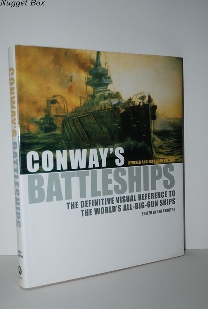 Conway's Battleships The Definitive Visual Reference to the World's Image