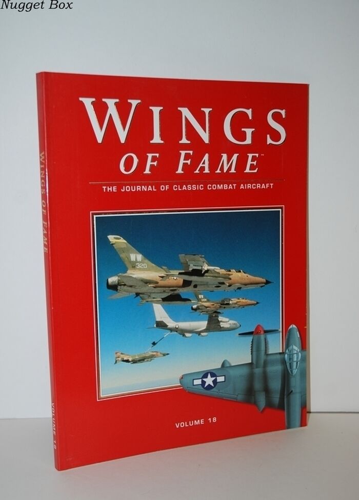 Wings of Fame, the Journal of Classic Combat Aircraft - Vol. 18 Image