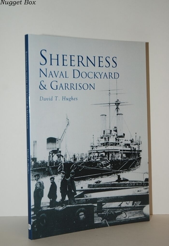 Sheerness Naval Dockyard & Garrison Image