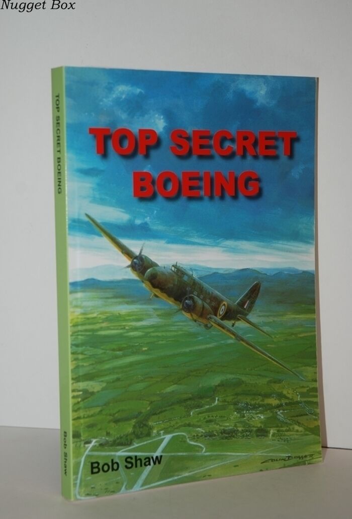 Top Secret Boeing The Life Story of an Elderly American Airliner, a Boeing Image