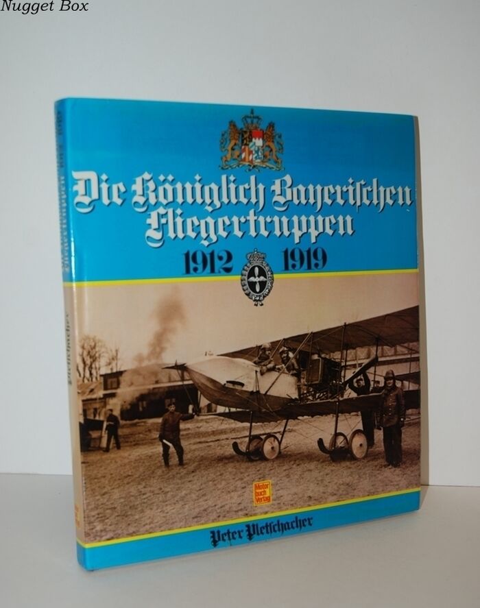 Die Königlich Bayerischen Fliegertruppen 1912-1919 Image