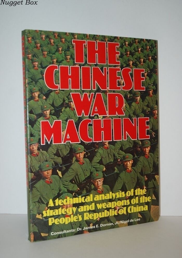 The Chinese War Machine A Technical Analysis of the Strategy and Weapons Image