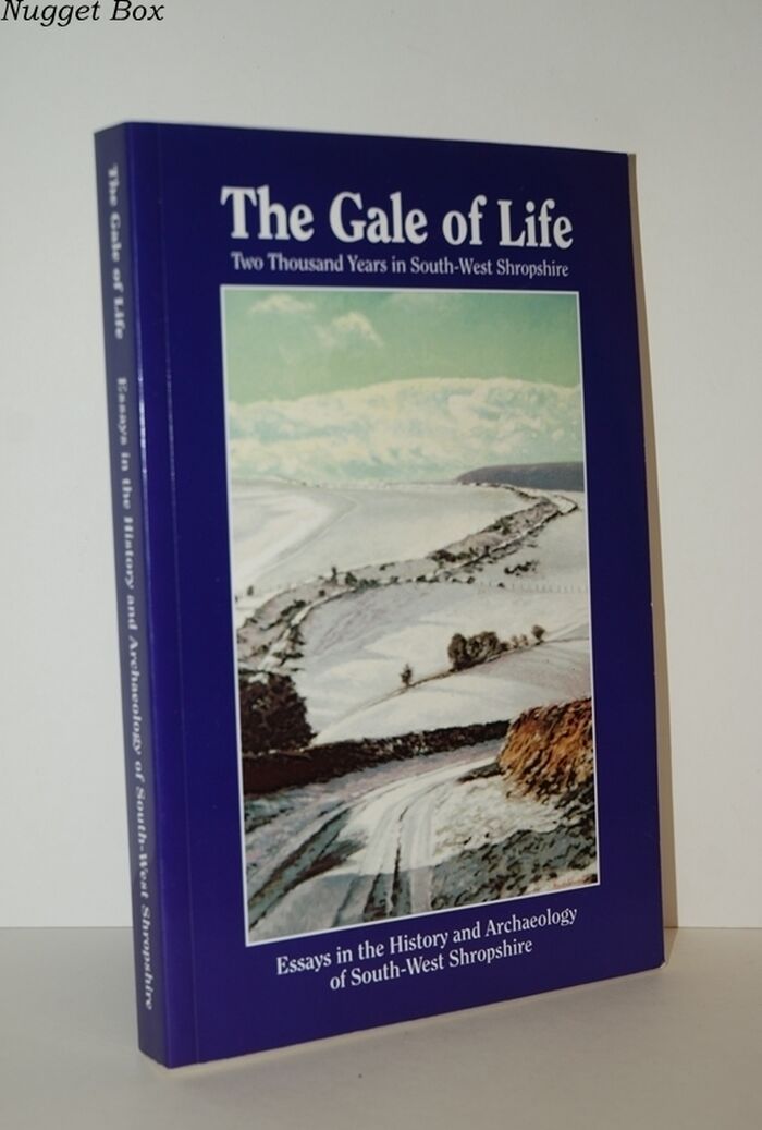 The Gale of Life Two Thousand Years in South-West Shropshire Image