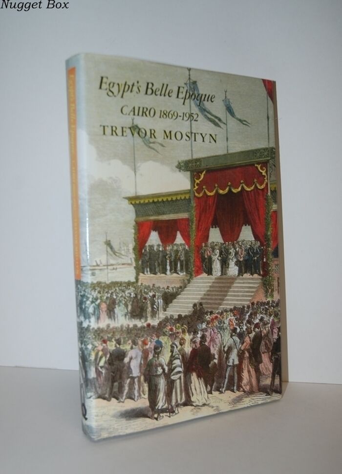 Egypt's Belle Epoque Cairo, 1869-1952 Image