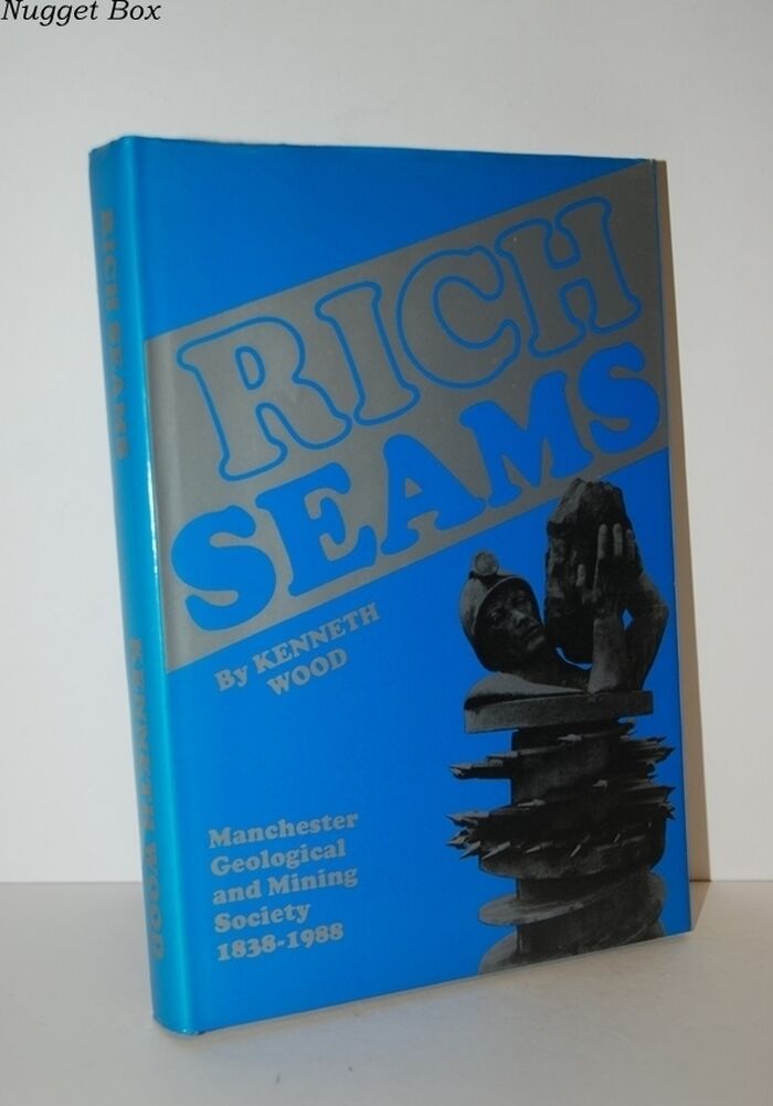 RICH SEAMS Manchester Geological and Mining Society 1838-1988 Image