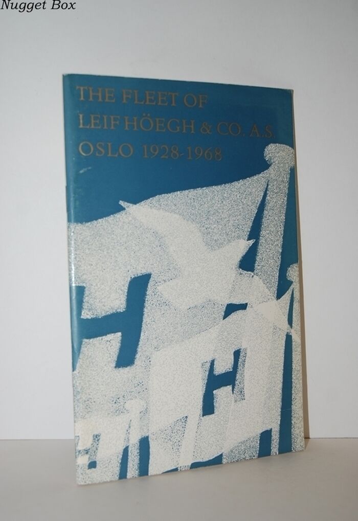 The Fleet of Leif Hoegh & Co. A. S. Oslo 1928-1968 Image