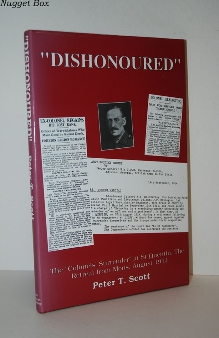 Dishonoured The Colonels' Surrender At St. Quentin, the Retreat from Mons, Image