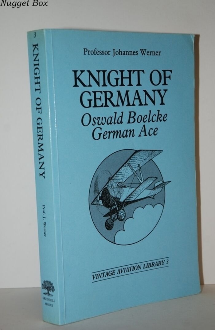 Knight of Germany Oswald Boelcke - German Ace Image