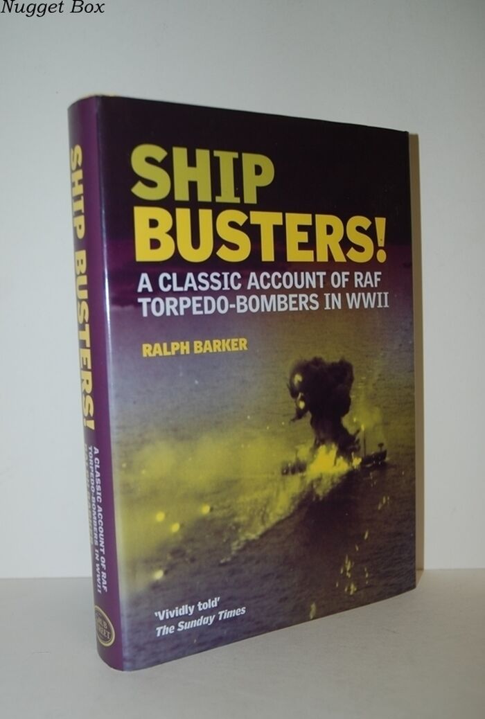 Ship Busters! A Classic Account of RAF Torpedo-Bombers in WWII Image