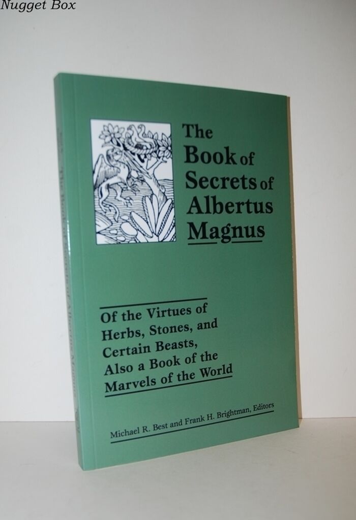 Book of Secrets of Albertus Magnus Of the Virtues of Herbs, Stones, and Image