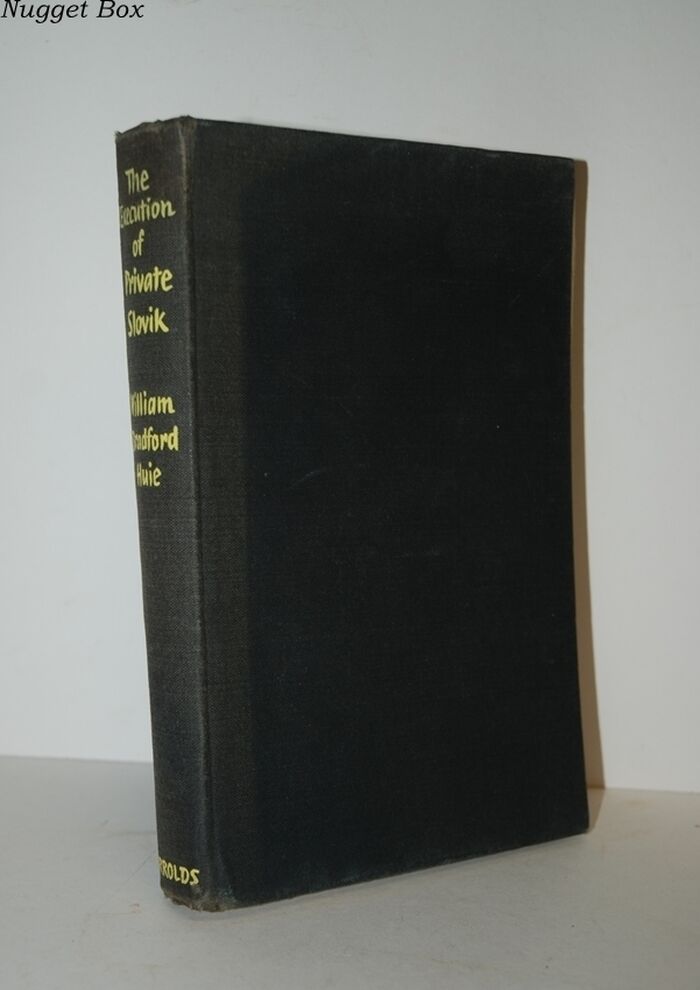 The Execution of Private Slovik The Hitherto Secret Story of the Only Image