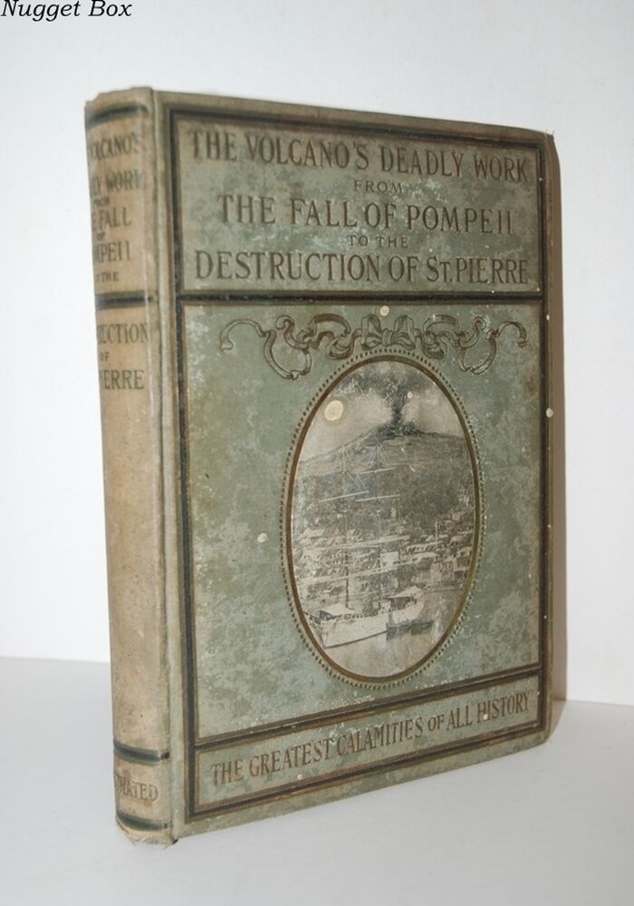 The Volcano's Deadly Work From the Fall of Pompeii to the Destruction of Image