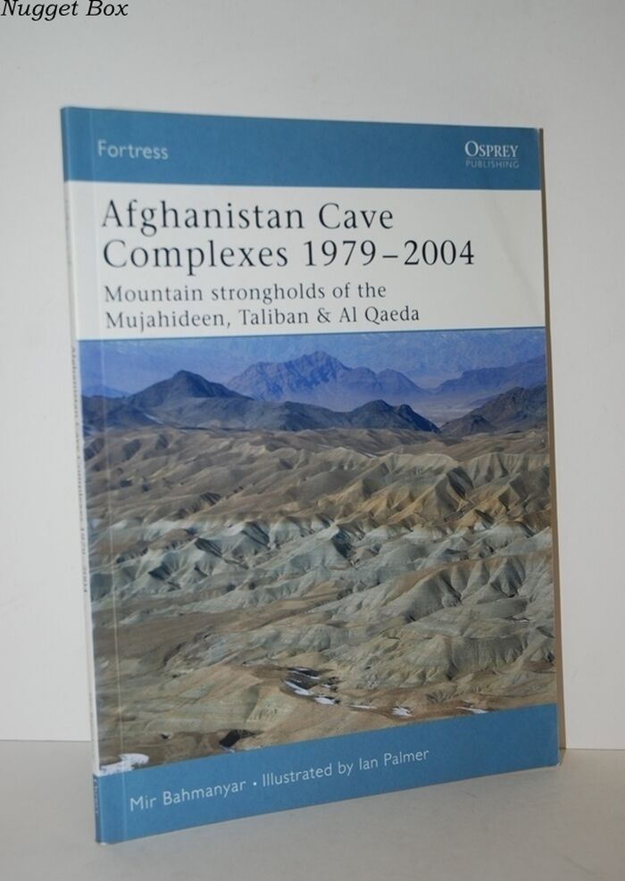 Afghanistan Cave Complexes 1979-2004 Mountain Strongholds of the Image
