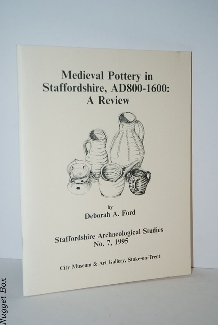 Medieval Pottery in Staffordshire AD800-1600. a Review No. 7 Image