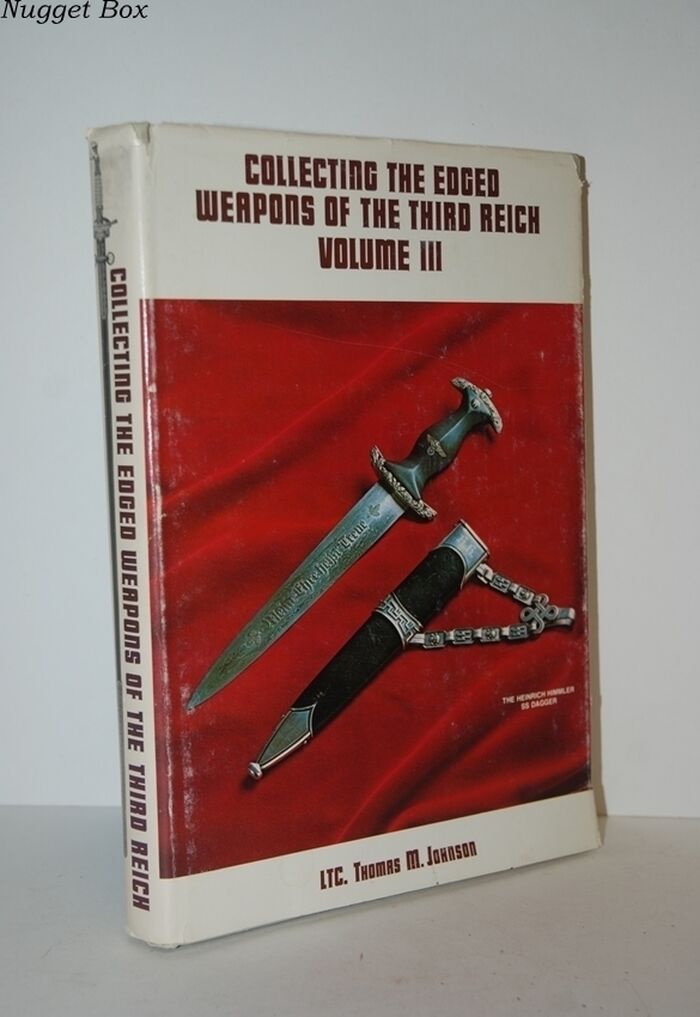 Collecting the Edged Weapons of the Third Reich Vol. III Image