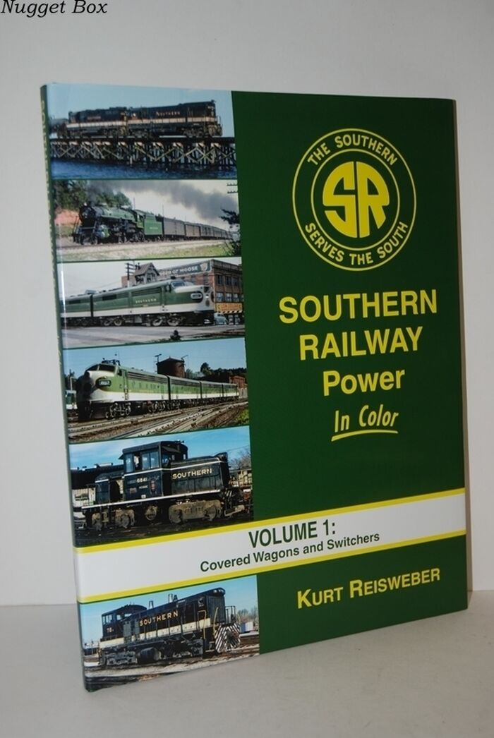 Southern Railway Power in Color Volume 1 Covered Wagons and Switchers Image