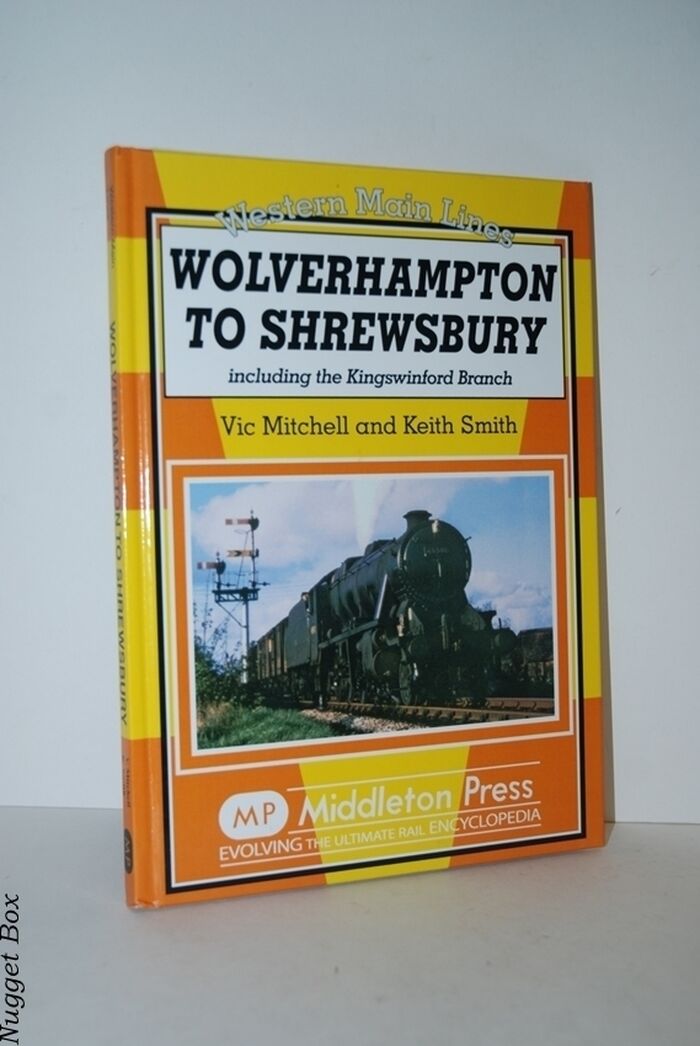 Wolverhampton to Shrewsbury Including the Kingswinford Branch Image