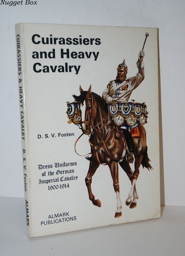 Cuirassiers and Heavy Cavalry - Dress Uniforms of the German Imperial Image