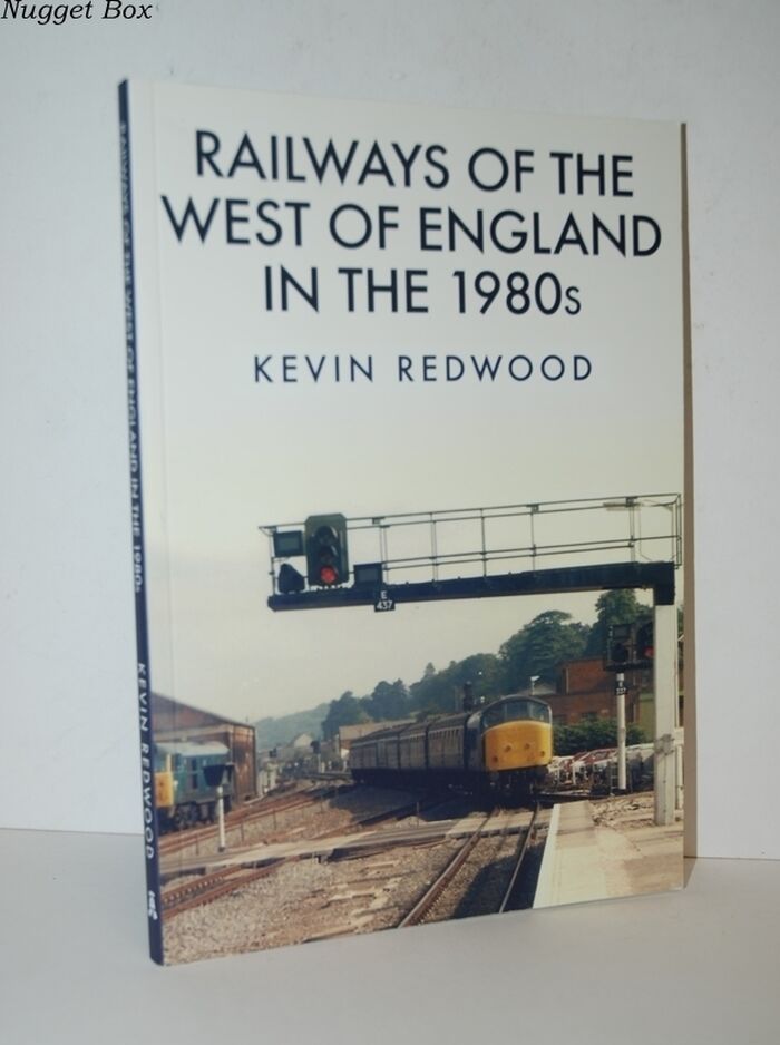 Railways of the West of England in the 1980S Image