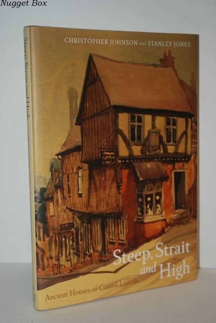 Steep, Strait and High Ancient Houses of Central Lincoln: 1 Image