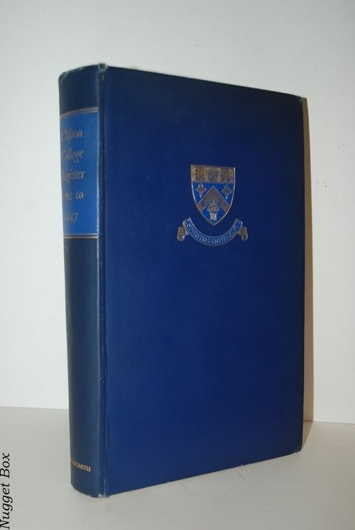 CLIFTON COLLEGE REGISTER 1862 to 1947. Image