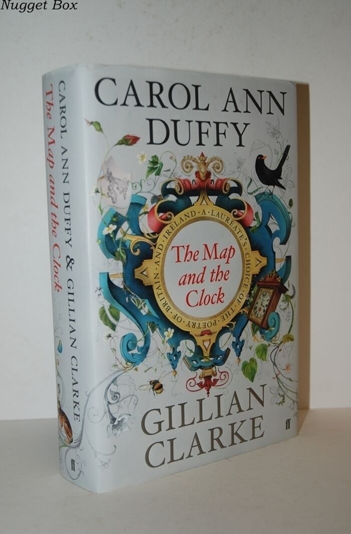 The Map and the Clock A Laureate's Choice of the Poetry of Britain and Image