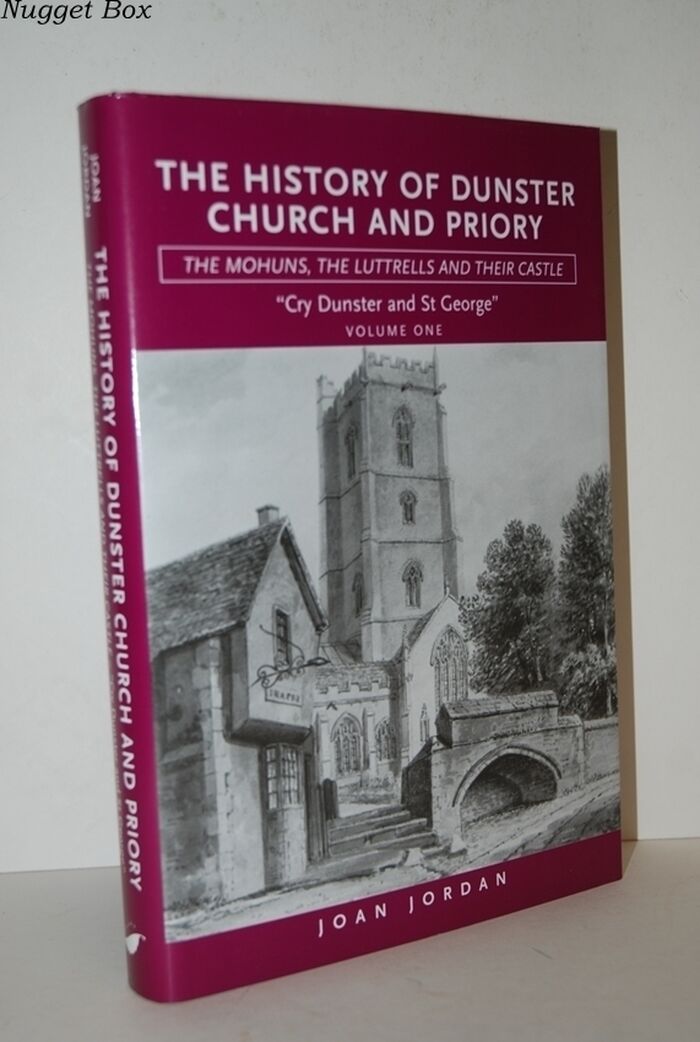 The History of Dunster Church and Priory The Mohuns, the Luttrells and Image