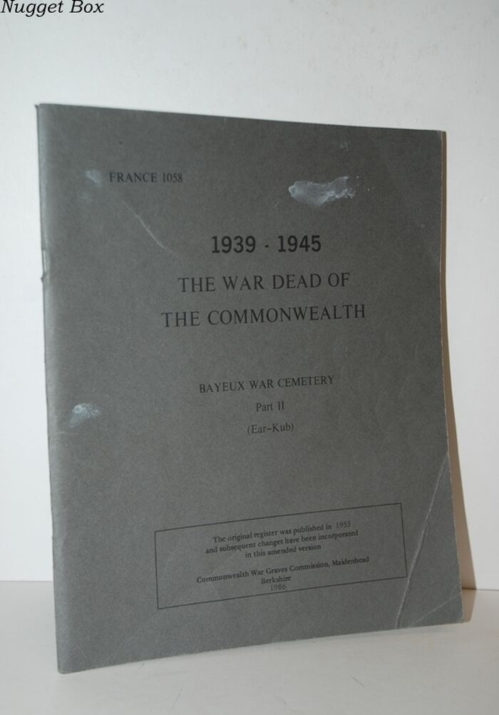 The War Dead of the Commonwealth - Bayeux War Cemetery Part II 1939 - 1945 Image